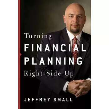 Turning Financial Planning Right-Side Up