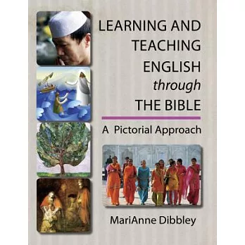 Learning and Teaching English Through the Bible: A Pictorial Approach