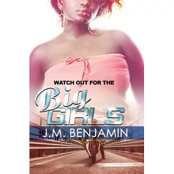 Watch Out for the Big Girls