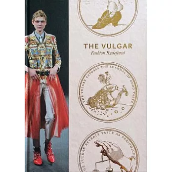 The Vulgar: Fashion Redefined