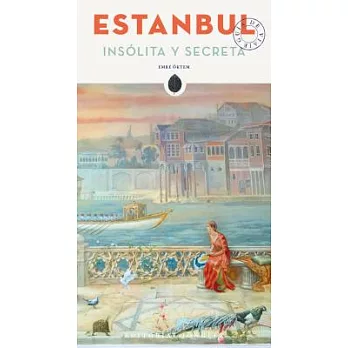 Estambul Insólita y Secreta