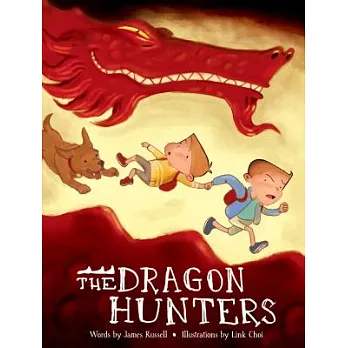 The dragon hunters : a Dragon Brothers book /