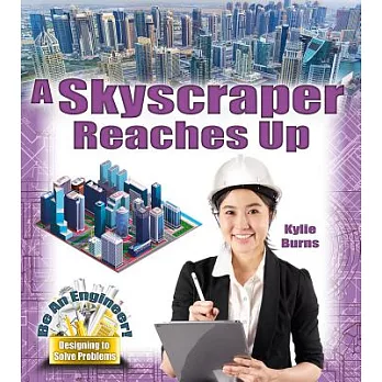 A skyscraper reaches up /