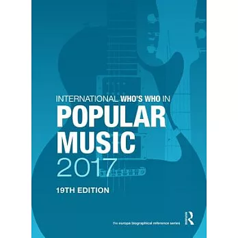 International Who’s Who in Popular Music 2017