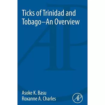 Ticks of Trinidad and Tobago: An Overview
