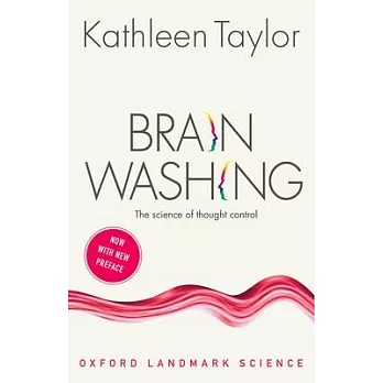 Brainwashing : the science of thought control /