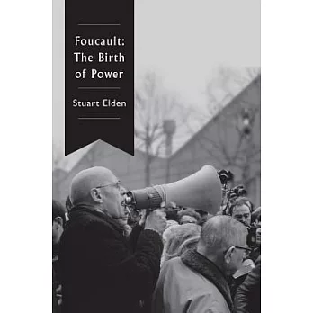 Foucault : the birth of power /