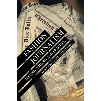 Fashion Journalism: History, Theory, and Practice