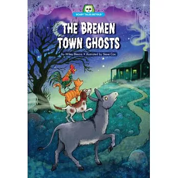 The Bremen town ghosts /
