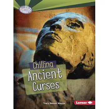 Chilling ancient curses /