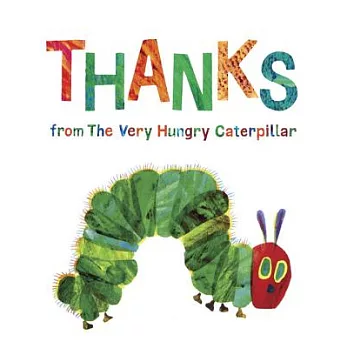 Thanks from the very hungry caterpillar /