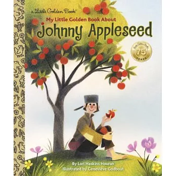 My little golden book about Johnny Appleseed /