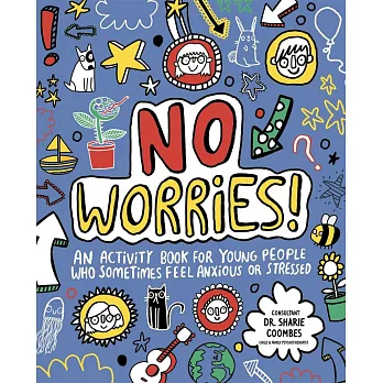 No Worries! Mindfulness for Young People