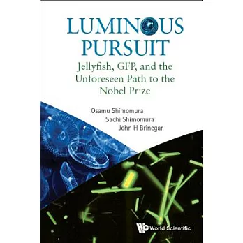 Luminous Pursuit: Jellyfish, GFP, and the Unforeseen Path to the Nobel Prize