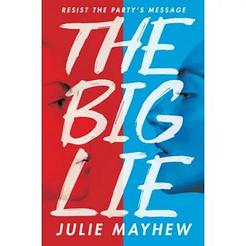 The big lie /