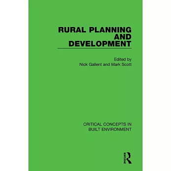 Rural Planning and Development: Critical Concepts in Built Environment