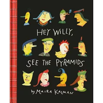 Hey Willy, See the Pyramids