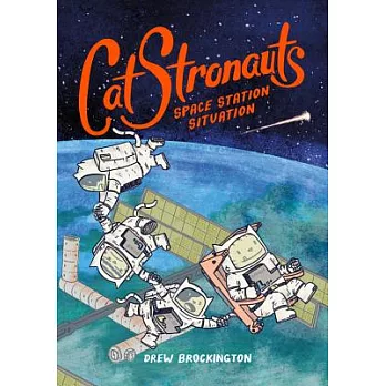 CatStronauts book 3 : Space station situation