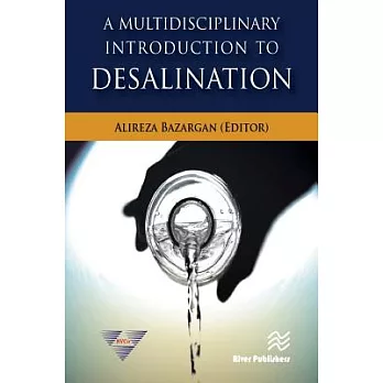 A Multidisciplinary Introduction to Desalination