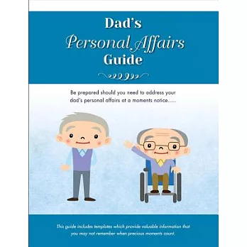 Dad’s Personal Affairs Guide