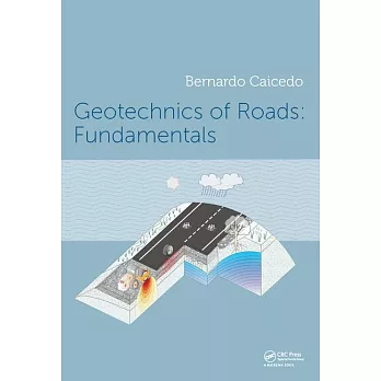 Geotechnics of Roads 2-Volume Set