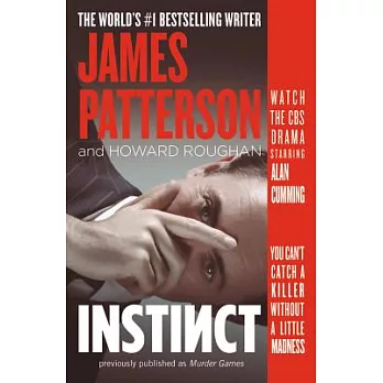 Instinct (Previously Published as Murder Games)