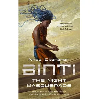 Binti(3) : the night masquerade /
