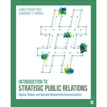 Introduction to Strategic Public Relations: Digital, Global, and Socially Responsible Communication