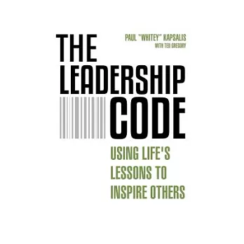 The Leadership Code: Using Life’s Lessons to Inspire Others