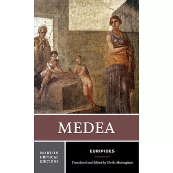 Medea  : a new translation, contexts, criticism