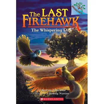 The Last Firehawk (3) : The Whispering Oak /