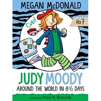 Judy Moody Around the World in 8 1/2 Days