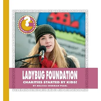 Ladybug Foundation /