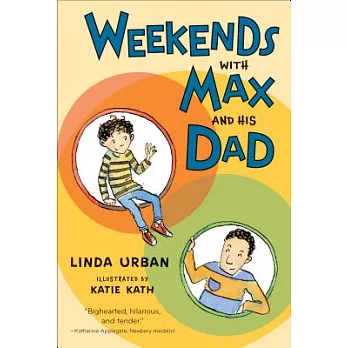 Weekends with Max and his dad