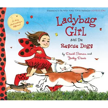 Ladybug girl and the rescue dogs /