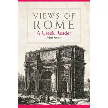 Views of Rome: A Greek Reader