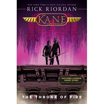 The Kane Chronicles : The throne of fire /