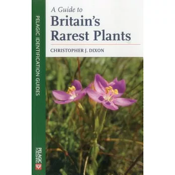 A Guide to Britain’s Rarest Plants