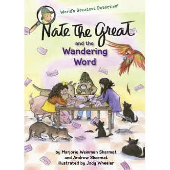 Nate the Great and the wandering word