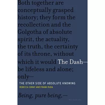 The Dash--The Other Side of Absolute Knowing
