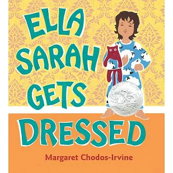 Ella Sarah gets dressed /