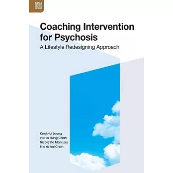 Coaching Intervention for Psychosis: A Lifestyle Redesigning Approach