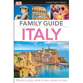 DK Eyewitness Family Guide Italy