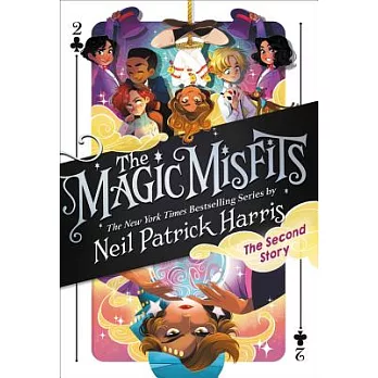 The Magic Misfits. 2, the second story