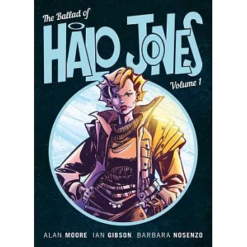 The Ballad of Halo Jones Volume 1