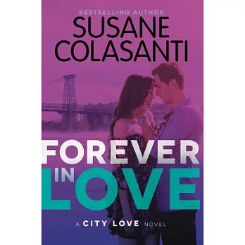 City Love(3) : Forever in love /