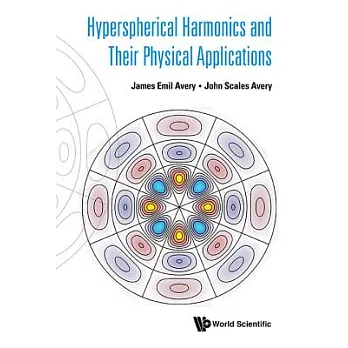 Hyperspherical Harmonics and Their Physical Applications