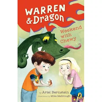 Warren & Dragon (2): Weekend with Chewy /