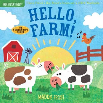 寶寶咬咬書：農場（耐撕咬、無毒可洗）Indestructibles: Hello, Farm!: Chew Proof · Rip Proof · Nontoxic · 100% Washable (Book for Babies, Newborn Books, Safe to Chew)