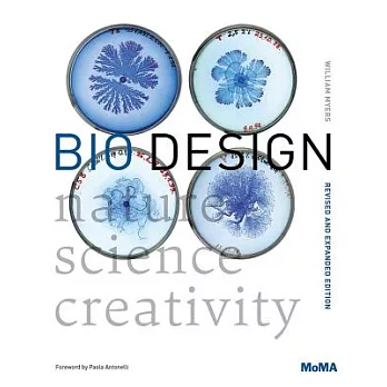 Bio design :  nature, science, creativity /
